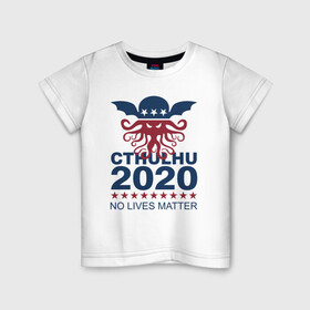 Детская футболка хлопок с принтом CTHULHU 2020 в Белгороде, 100% хлопок | круглый вырез горловины, полуприлегающий силуэт, длина до линии бедер | 2020 | all lives matter | alm | black lives matter | blm | cthulhu | gamer | george floyd | lives matter | nigger | police | usa | wlm | афроамериканец | беспорядки | джордж флойд | игра | ктулху | расизм | сша