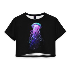 Женская футболка Crop-top 3D с принтом Jellyfish в Белгороде, 100% полиэстер | круглая горловина, длина футболки до линии талии, рукава с отворотами | art | black. neon | jellyfish | медуза