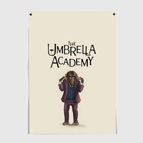 Постер с принтом The umbrella academy в Белгороде, 100% бумага
 | бумага, плотность 150 мг. Матовая, но за счет высокого коэффициента гладкости имеет небольшой блеск и дает на свету блики, но в отличии от глянцевой бумаги не покрыта лаком | dark horse comics | netflix | the umbrella academy | umbrella | академия амбрелла | белая скрипка | бен харгривз | комикс | комильфо | космобой | кракен | реджинальд харгривз | сеанс | слух