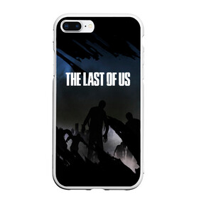 Чехол для iPhone 7Plus/8 Plus матовый с принтом ОДНИ ИЗ НАС THE LAST OF US в Белгороде, Силикон | Область печати: задняя сторона чехла, без боковых панелей | ellie | game | joel | naughty dog | part 2 | the last of us | zombie | джоэл | зомби | одни из нас | элли