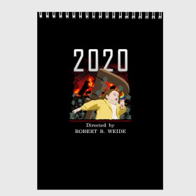 Скетчбук с принтом 2020 год (Robert B Weide) в Белгороде, 100% бумага
 | 48 листов, плотность листов — 100 г/м2, плотность картонной обложки — 250 г/м2. Листы скреплены сверху удобной пружинной спиралью | 2020 | robert b weide | девочка убегает | катастрофа | кино | коронавирус | кризис | мем | мемы | нефть | режиссёр | роберт б вейд | рубль | сша | фильм катастрофа