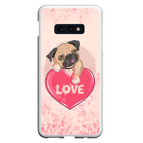 Чехол для Samsung S10E с принтом Love Pug (Z) в Белгороде, Силикон | Область печати: задняя сторона чехла, без боковых панелей | Тематика изображения на принте: dog | doggie | doggy | mops | pug | декоративная собака | друг человека | другу | кинолог | лабрадор | малые молоссоиды | мопс | мопсик | мохнатый | пес | пёсель | пёсик | подарок | подруге | собака | собакен | собаки