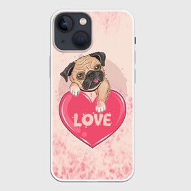 Чехол для iPhone 13 mini с принтом Love Pug | Люблю мопса (Z) в Белгороде,  |  | dog | doggie | doggy | mops | pug | декоративная собака | друг человека | другу | кинолог | лабрадор | малые молоссоиды | мопс | мопсик | мохнатый | пес | пёсель | пёсик | подарок | подруге | собака | собакен | собаки