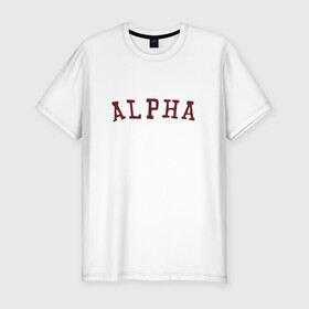 Мужская футболка хлопок Slim с принтом ALPHA в Белгороде, 92% хлопок, 8% лайкра | приталенный силуэт, круглый вырез ворота, длина до линии бедра, короткий рукав | Тематика изображения на принте: alpha | альфа | кб | клуб романтики | макс | оборотень