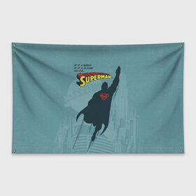 Флаг-баннер с принтом Is it a bird? в Белгороде, 100% полиэстер | размер 67 х 109 см, плотность ткани — 95 г/м2; по краям флага есть четыре люверса для крепления | man | steel | superman | vdzajul | супермен | супермэн