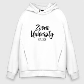 Мужское худи Oversize хлопок с принтом Zoom University в Белгороде, френч-терри — 70% хлопок, 30% полиэстер. Мягкий теплый начес внутри —100% хлопок | боковые карманы, эластичные манжеты и нижняя кромка, капюшон на магнитной кнопке | covid | university | zoom | зум | ковид | потерялся | университет