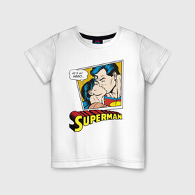 Детская футболка хлопок с принтом He is my hero в Белгороде, 100% хлопок | круглый вырез горловины, полуприлегающий силуэт, длина до линии бедер | man | steel | superman | vdzajul | супермен | супермэн