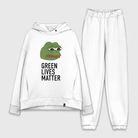 Женский костюм хлопок Oversize с принтом Green Lives Matter в Белгороде,  |  | black lives matter | blacklivesmatter | pepe | pepe frog | лягушка пепе | пепе | пеппе