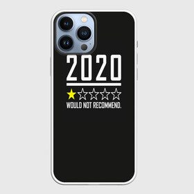 Чехол для iPhone 13 Pro Max с принтом 2020 не рекомендую в Белгороде,  |  | 2020 год | 2020 год выйди и зайди нормально | антивирус | вирус | високосный год | война | врач | врачи | грипп | двадцать | две тысячи двадцатый год | карантин | китай | корона | коронавирус | мечты