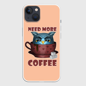 Чехол для iPhone 13 с принтом Нужно Больше Кофе в Белгороде,  |  | coffe | coffee | need more coffee | owl | арт | кофе | кофеман | надпись | недовольная | нужно больше кофе | сова | сова с кофе | совушка | сон | цитата