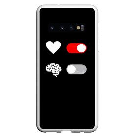 Чехол для Samsung Galaxy S10 с принтом Мозг отключись в Белгороде, Силикон | Область печати: задняя сторона чехла, без боковых панелей | Тематика изображения на принте: любовь | прикольная | сердце | черный