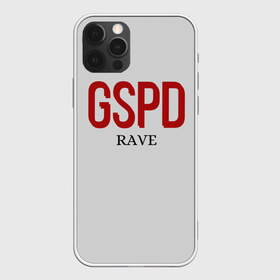 Чехол для iPhone 12 Pro Max с принтом GSPD rave в Белгороде, Силикон |  | gspd | music | rave | гспд | гспд.