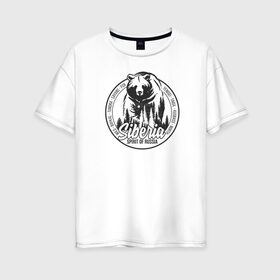 Женская футболка хлопок Oversize с принтом Сибирь. Дух России в Белгороде, 100% хлопок | свободный крой, круглый ворот, спущенный рукав, длина до линии бедер
 | горы | дикая природа | енисей | медведь | патриот | природа | россия | саяны | сибирь | тайга