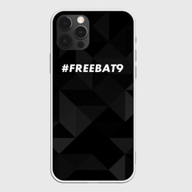 Чехол для iPhone 12 Pro с принтом #FREEBAT9 в Белгороде, силикон | область печати: задняя сторона чехла, без боковых панелей | bat9 | evelone | evelone192 | free | freebat9 | freeevelone | twitch | твитч | твич | фрибат9 | эвелон