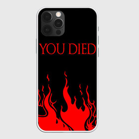 Чехол для iPhone 12 Pro Max с принтом YOU DIED в Белгороде, Силикон |  | dark souls | dark souls iii | дарк солс | дарк соулс | темные души | черные души