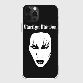 Чехол для iPhone 12 Pro Max с принтом Marilyn Manson в Белгороде, Силикон |  | goth | gothic | manson | marilyn | metal | mm | music | rock | гот | готы | метал | мэнсон | мэрилин | рок