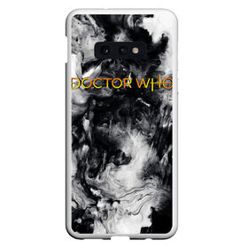 Чехол для Samsung S10E с принтом DOCTOR WHO в Белгороде, Силикон | Область печати: задняя сторона чехла, без боковых панелей | david tennant | doctor who | jodie whittaker | matt smith | space | tardis | time | время | девид теннант | джоди уиттакер | доктор | доктор кто | космос | мэтт смит | тардис