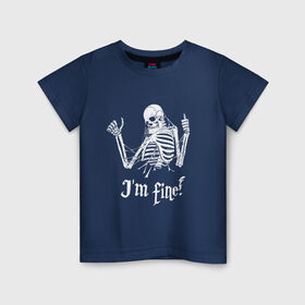 Детская футболка хлопок с принтом Я в порядке! в Белгороде, 100% хлопок | круглый вырез горловины, полуприлегающий силуэт, длина до линии бедер | bones | gesture | phrase | skeleton | skull | web | жест | кости | паутина | скелет | фраза | череп
