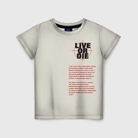 Детская футболка 3D с принтом Live or die. в Белгороде, 100% гипоаллергенный полиэфир | прямой крой, круглый вырез горловины, длина до линии бедер, чуть спущенное плечо, ткань немного тянется | live or die | живи или умри | жить или умереть | минимализм | мотивирующие надписи | популярные иллюстрации