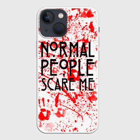 Чехол для iPhone 13 mini с принтом Normal People Scare Me. в Белгороде,  |  | Тематика изображения на принте: american horror story | games | normal people scare me | аутизм | документальный фильм об аутизме | игры | кино | люди | нормал пипл скар ми | очень странные дела | фильмы