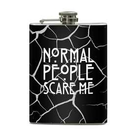 Фляга с принтом Normal People Scare Me. в Белгороде, металлический корпус | емкость 0,22 л, размер 125 х 94 мм. Виниловая наклейка запечатывается полностью | american horror story | games | normal people scare me | аутизм | документальный фильм об аутизме | игры | кино | люди | нормал пипл скар ми | очень странные дела | фильмы