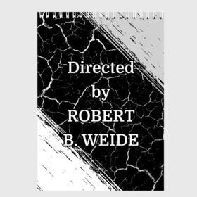 Скетчбук с принтом Directed by ROBERT B. WEIDE в Белгороде, 100% бумага
 | 48 листов, плотность листов — 100 г/м2, плотность картонной обложки — 250 г/м2. Листы скреплены сверху удобной пружинной спиралью | directed | directed by | mem | meme | memes | robert | weide | бай | вейд | вейде | директ | директед | заставка | интернет | кино | мем | мемы | прикол | приколы | режиссер | роберт | титры | фильмы | юмор