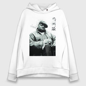 Женское худи Oversize хлопок с принтом The Notorious B I G в Белгороде, френч-терри — 70% хлопок, 30% полиэстер. Мягкий теплый начес внутри —100% хлопок | боковые карманы, эластичные манжеты и нижняя кромка, капюшон на магнитной кнопке | b.i.g | biggie | hip hop | биги | олдскул рэп | хип хоп.