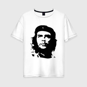 Женская футболка хлопок Oversize с принтом Че Гевара в Белгороде, 100% хлопок | свободный крой, круглый ворот, спущенный рукав, длина до линии бедер
 | Тематика изображения на принте: борьба | вождь | звезда | революция | че гевара
