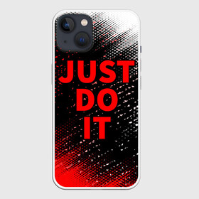 Чехол для iPhone 13 с принтом JUST DO IT в Белгороде,  |  | do | it | just | just do it | nike | sport | джаст | джаст ду ит | ду | ит | лабаф | мем | мемы | надпись | найк | спорт | шайа