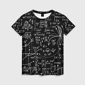 Женская футболка 3D с принтом Формулы в Белгороде, 100% полиэфир ( синтетическое хлопкоподобное полотно) | прямой крой, круглый вырез горловины, длина до линии бедер | Тематика изображения на принте: алгебра | математика | математические формулы | наука | научные формулы | формулы