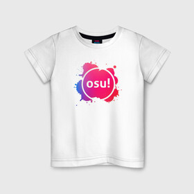 Детская футболка хлопок с принтом osu! в Белгороде, 100% хлопок | круглый вырез горловины, полуприлегающий силуэт, длина до линии бедер | game | music | osu | rythm | touch