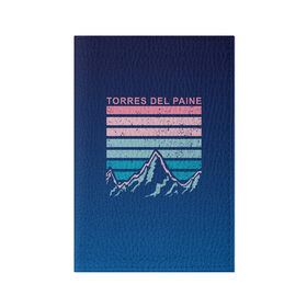 Обложка для паспорта матовая кожа с принтом Torres Del Paine в Белгороде, натуральная матовая кожа | размер 19,3 х 13,7 см; прозрачные пластиковые крепления | torres del paine | winter | абстракция | горы | зима | зимняя | полосы | снег | снежок