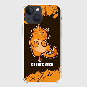 Чехол для iPhone 13 mini с принтом КОТ   FLUFF OFF   Отвали в Белгороде,  |  | cat | cats | fluff | kitten | kitty | off | иди | кот | котенок | котик | котики | коты | котята | кошечка | кошечки | кошка | кошки | мем | мемы | отвали | отстань | пошел | прикол | приколы | уйди