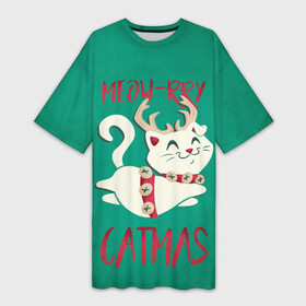 Платье-футболка 3D с принтом Meow rry Catmas в Белгороде,  |  | 2021 | cat | catmas | christmas | happy new year | merry christmas | new year | кот | котейка | котики | новый год | праздник | рождество