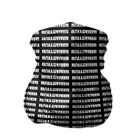 Бандана-труба 3D с принтом Хеллоуин в Белгороде, 100% полиэстер, ткань с особыми свойствами — Activecool | плотность 150‒180 г/м2; хорошо тянется, но сохраняет форму | 31 октября | halloween | halowen | ведьма | день всех святых | джек | костюм | кровь | лого | монстр | надпись | праздник | приведение | призрак | светильник | символ | страшная | тыква | ужасы | хеллоуин | хеллуин