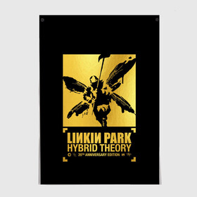 Постер с принтом Hybrid Theory 20th Anniversary в Белгороде, 100% бумага
 | бумага, плотность 150 мг. Матовая, но за счет высокого коэффициента гладкости имеет небольшой блеск и дает на свету блики, но в отличии от глянцевой бумаги не покрыта лаком | chester bennington | hybrid theory | linkin park | rock | беннингтон | линкин парк | рок | честер