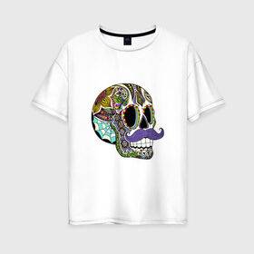 Женская футболка хлопок Oversize с принтом Расписной череп в Белгороде, 100% хлопок | свободный крой, круглый ворот, спущенный рукав, длина до линии бедер
 | арт | белый | вектор | зубы | паутина | рисунок | усы | цветок | цветы | череп | чёрный | яркие цвета