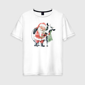 Женская футболка хлопок Oversize с принтом дед мороз с коровкой в Белгороде, 100% хлопок | свободный крой, круглый ворот, спущенный рукав, длина до линии бедер
 | 2021 | бык | год быка | год коровы | новый год | символ года