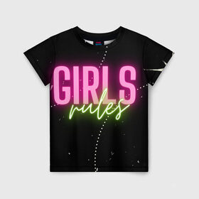 Детская футболка 3D с принтом Девичьи правила в Белгороде, 100% гипоаллергенный полиэфир | прямой крой, круглый вырез горловины, длина до линии бедер, чуть спущенное плечо, ткань немного тянется | гламур | девочки | девушки | женщина | мотивация | правило | розовый | цитата | чёрный