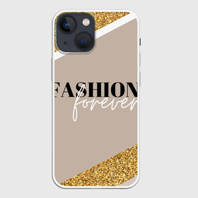Чехол для iPhone 13 mini с принтом Мода навсегда в Белгороде,  |  | fashion | блеск | гламур | золото | мода | навсегда | сияние