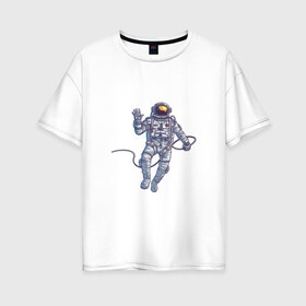 Женская футболка хлопок Oversize с принтом Привет от космонавта в Белгороде, 100% хлопок | свободный крой, круглый ворот, спущенный рукав, длина до линии бедер
 | арт | астронавт | космонавт | космос | невесомость | передаёт привет | привет | рисунок | скафандр