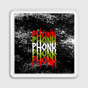 Магнит 55*55 с принтом PHONK в Белгороде, Пластик | Размер: 65*65 мм; Размер печати: 55*55 мм | drift | memphis | music | phonk | phonk drift | phonk drift music | phonk edition | phonk mix | phonk music | phonk radio | phonk remix | trap | музыка для дрифта | пхонк | фонк | фонк дрифт | фонк рэп