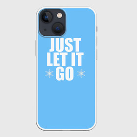 Чехол для iPhone 13 mini с принтом Just Let it go. Frozen в Белгороде,  |  | elsa | frozen | just let it go | холодное сердце