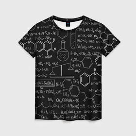 Женская футболка 3D с принтом Химические Формулы в Белгороде, 100% полиэфир ( синтетическое хлопкоподобное полотно) | прямой крой, круглый вырез горловины, длина до линии бедер | атом | буквы | молекула | подарок | учителю | физика | формулы | химичке | химия | цифры