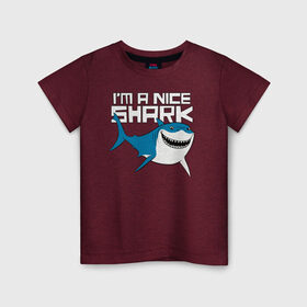 Детская футболка хлопок с принтом Im A Nice Shark в Белгороде, 100% хлопок | круглый вырез горловины, полуприлегающий силуэт, длина до линии бедер | bruce | finding nemo | vdzabma | брюс | бугор | в поисках немо