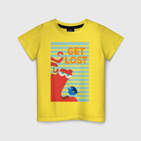 Детская футболка хлопок с принтом Get Lost в Белгороде, 100% хлопок | круглый вырез горловины, полуприлегающий силуэт, длина до линии бедер | dory | finding nemo | hank | vdzabma | в поисках немо | дори | хэнк