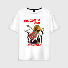 Женская футболка хлопок Oversize с принтом Halloween Party в Белгороде, 100% хлопок | свободный крой, круглый ворот, спущенный рукав, длина до линии бедер
 | blood | diablo | haloween | horror | дьявол | зомби | кости | кровь | мозги | мясо | страшилка | ужасы | хеллоуин | хелоуин