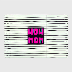 Магнитный плакат 3Х2 с принтом WOW MOM (вау мама) в Белгороде, Полимерный материал с магнитным слоем | 6 деталей размером 9*9 см | белый | вау | мама | полоска | прикол | розовый | цитата | черный