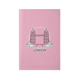 Обложка для паспорта матовая кожа с принтом Лондон London Tower bridge в Белгороде, натуральная матовая кожа | размер 19,3 х 13,7 см; прозрачные пластиковые крепления | bridge | england | english | gb | london | tower | uk | английский | англия | башни | великобритания | закат | иконка | лайнарт | лондон | мост | надпись | розовый круг | слово | тауэрский | юк