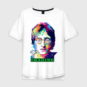 Мужская футболка хлопок Oversize с принтом John Lennon Imagine в Белгороде, 100% хлопок | свободный крой, круглый ворот, “спинка” длиннее передней части | beatles | imagine | john | lennon | the beatles | битлз | битлы | группа | джон | купить | леннон | леннона | очки | рок н ролл | с группы | хиппи